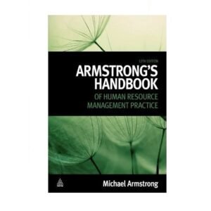 Armstrong’s Handbook of Human Resource Mangement practice by Michael Armstrong