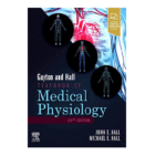 Guyton and Hall Textbook of Medical Physiology International Edition by John E. Hall