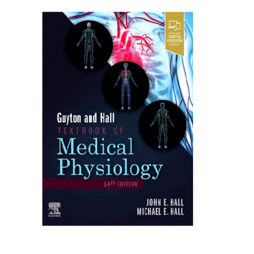 Guyton and Hall Textbook of Medical Physiology International Edition by John E. Hall