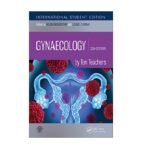 Gynaecology by Ten Teachers International Edition 20th Edition