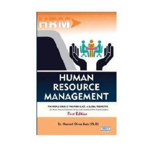 Human Resource Management by Dr. Hannah Orwa Bula
