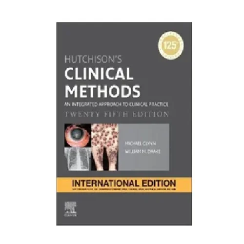 Hutchison’s Clinical Methods An Integrated Approach to Clinical Practice