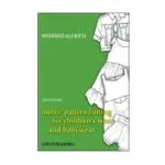 Metric Pattern Cutting for Children's Wear and Babywear by Winifred Aldrich