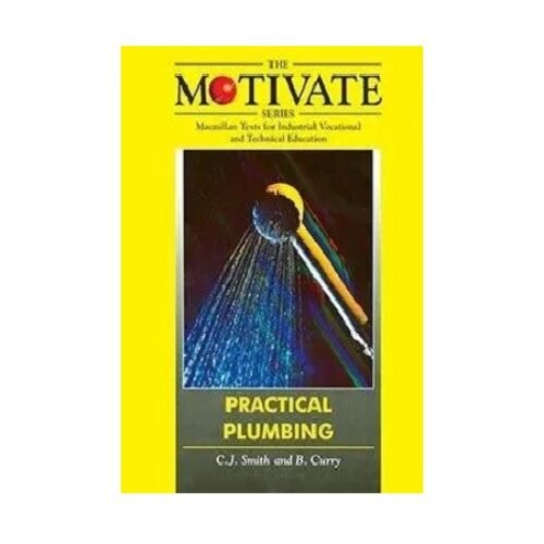 Motivate Practical Plumbing by C.J Smith