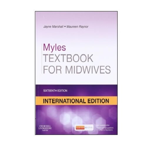 Myles Textbook for Midwives International edition by Jayne Marshall