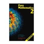 Pure Mathematics 2 by J.K. Backhouse