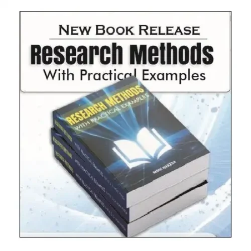 Research Methods with Practical examples by Moni Wekesa