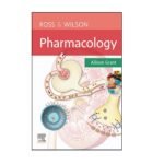 Ross & Wilson Pharmacology by Allison Grant