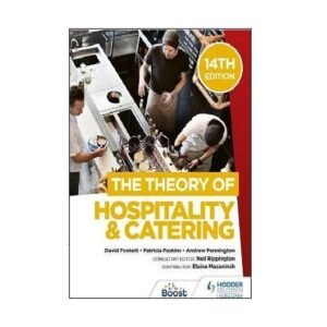 The Theory of Hospitality & Catering 14th Edition by David Foskett