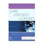 Alexanders Care of the Patient in Surgery 17th Edition by Jane C. Rothrock