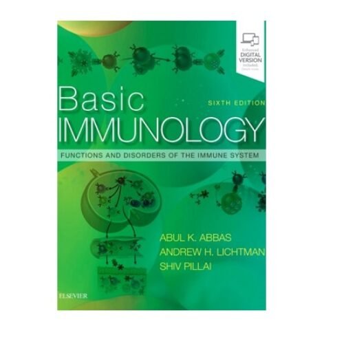 Basic Immunology Functions and Disorders of the Immune System