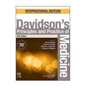 Davidson’s Principles and Practice of Medicine International Edition
