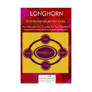 Longhorn Entrepreneurship An Introductory Course of TVET Students