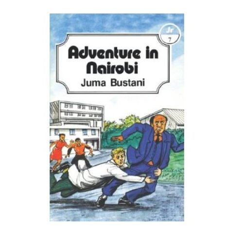 Adventure in Nairobi by Juma Bustani