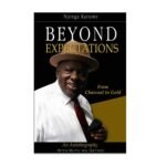 Beyond Expectations by Njenga Karume