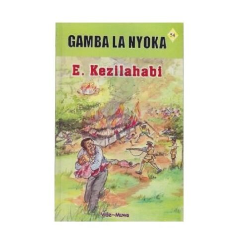 Gamba la Nyoka by Kezilahabi E.
