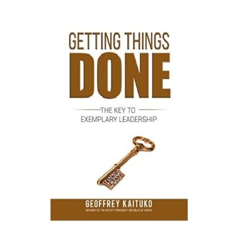 Getting Things Done by Geoffrey Kaituko