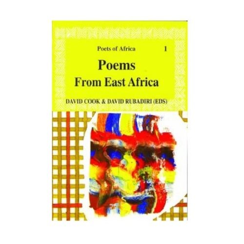 Poems From East Africa by David Cook & David Rubadiri